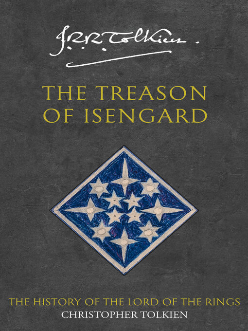 Title details for The Treason of Isengard by Christopher Tolkien - Available